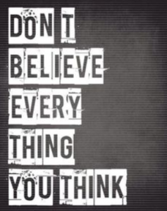 DONT BELIEVE QUOTE